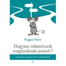 Hogyan választunk magunknak sorsot?  -  Londoni Készleten